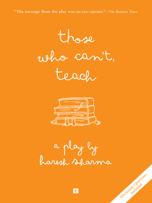Title details for Those Who Can't, Teach by Haresh Sharma - Available